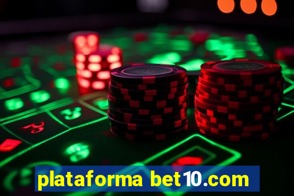 plataforma bet10.com